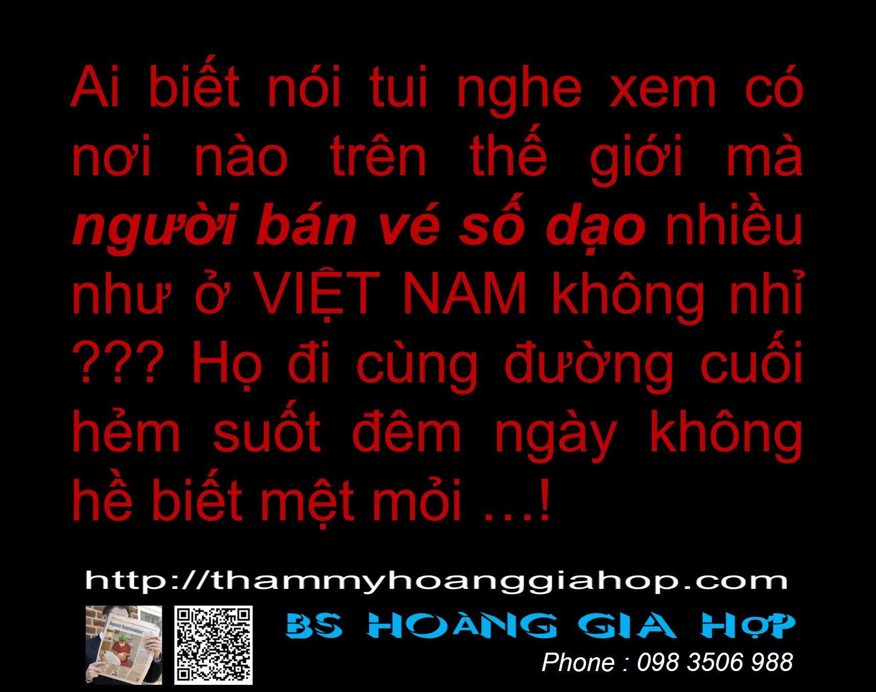 Bán vé số dạo ...