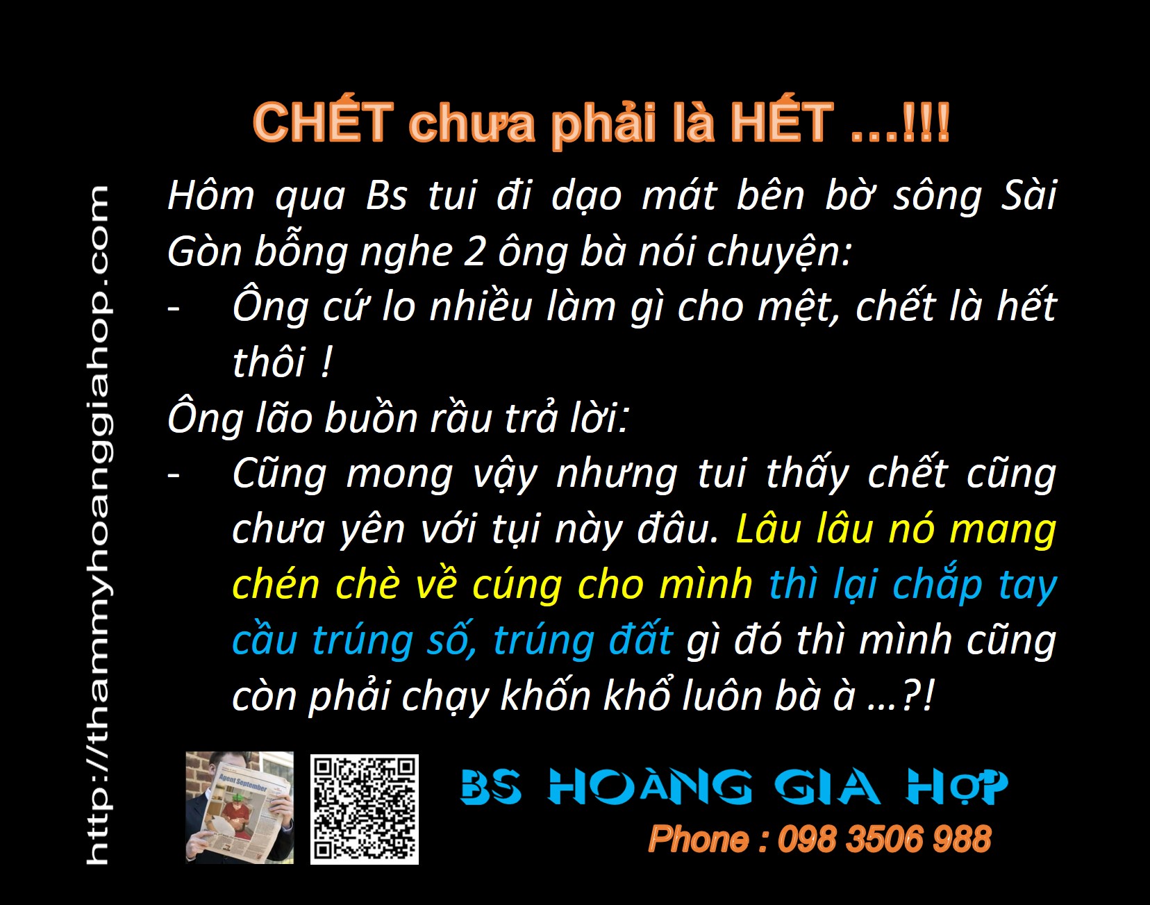 CHẾT chưa phải là HẾT ...!!!