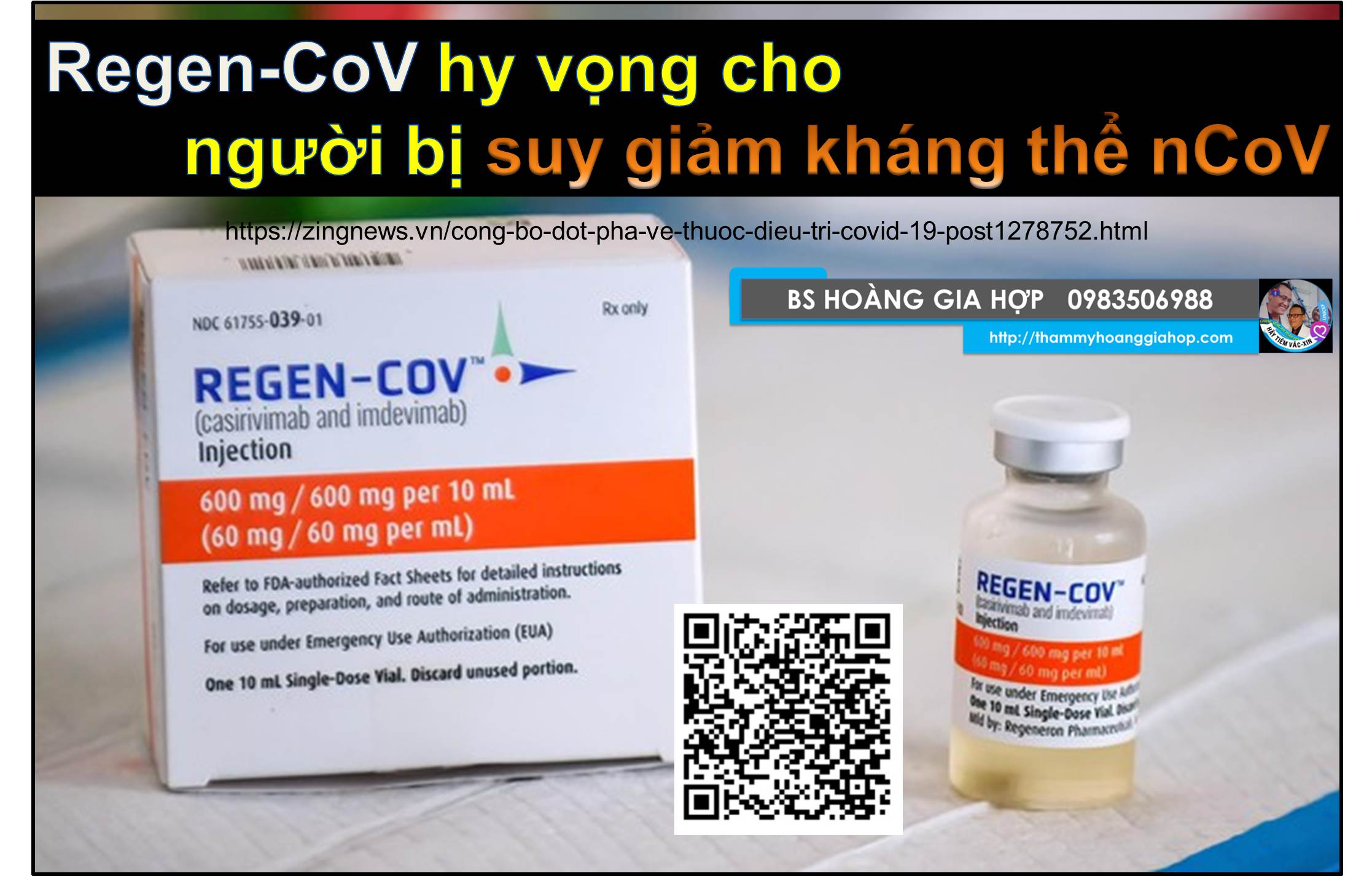 Công bố đột phá về thuốc điều trị Covid-19 : Regen-CoV