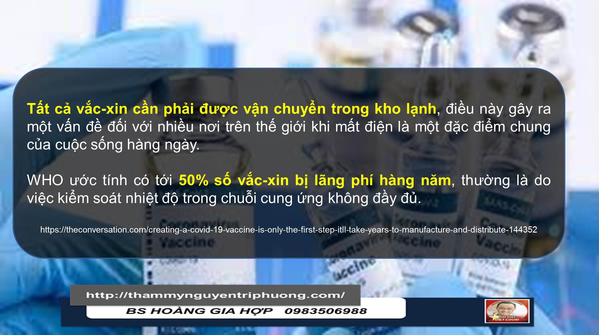 TẠO VẮC XIN COVID-19 CHỈ LÀ BƯỚC ĐẦU TIÊN. SẼ MẤT NHIỀU NĂM ĐỂ SẢN XUẤT VÀ PHÂN PHỐI