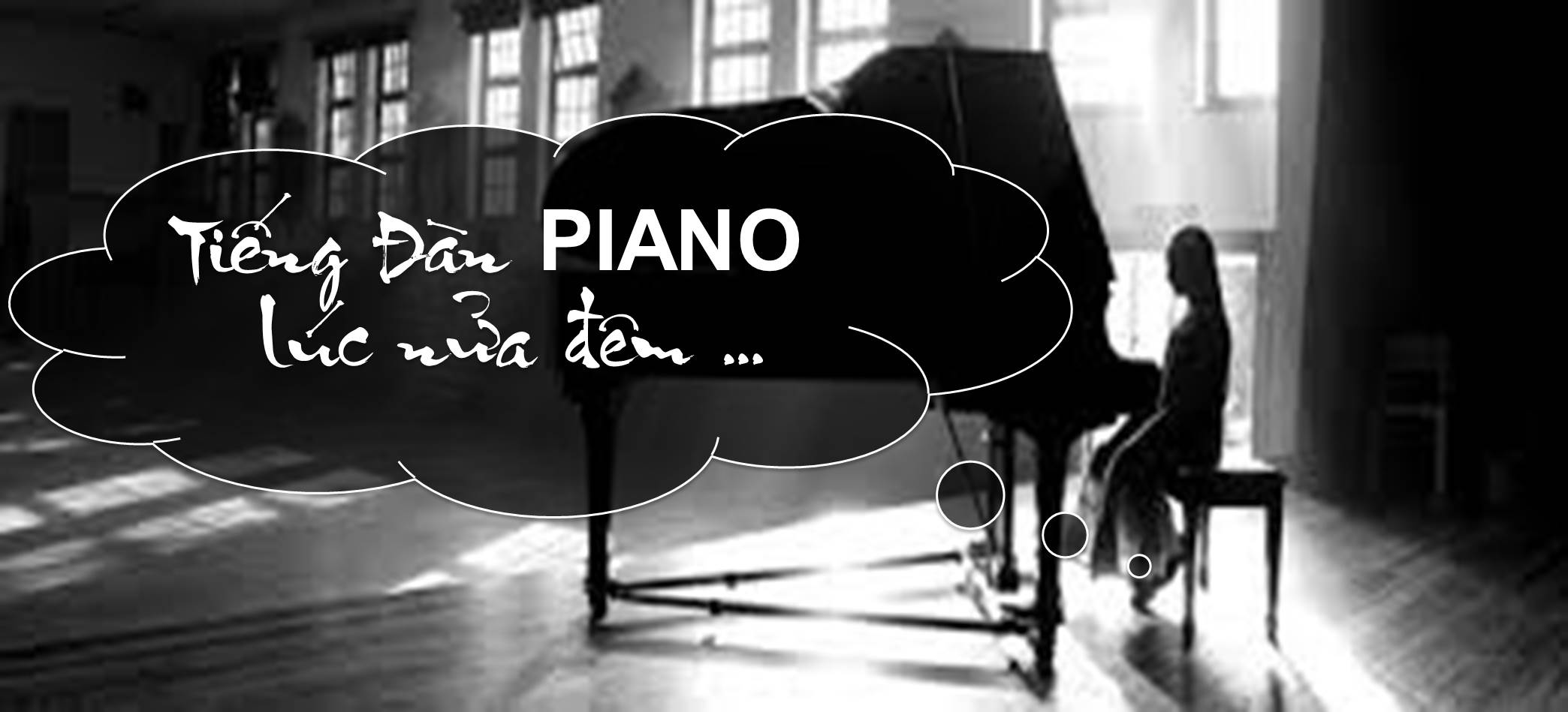 TIẾNG ĐÀN PIANO LÚC NỬA ĐÊM